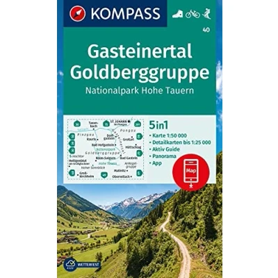 Abbildung von KOMPASS Wanderkarte 40 Gasteinertal, Goldberggruppe, Nationalpark Hohe Tauern 1:50.000: 5in1 Wanderkarte, mit Panorama, Aktiv Guide und Detailkarten ... in der App. Fahrradfahren. Skitouren.
