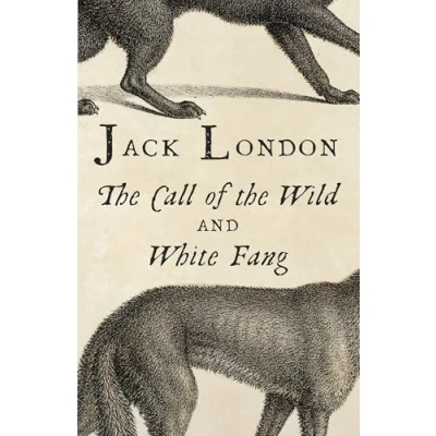 Abbildung von the Call of Wild &amp; White Fang (Vintage Classics)