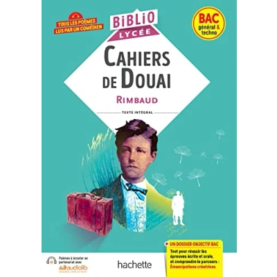 Abbildung von BiblioLycée Cahiers de Douai (Rimbaud) BAC 2025: Parcours : Emancipations créatrices