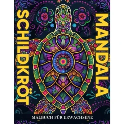 Abbildung von Schildkröte Mandala Malbuch: 50 Wunderschöne und Entspannende Schildkröten Designs zur Stressbewältigung Kreativen Entfaltung für Kinder Erwachsene ( Tiere Malbuch )