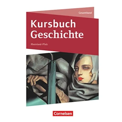 Abbildung von Kursbuch Geschichte Rheinland Pfalz Ausgabe 2023 Gesamtband: Schulbuch Mit digitalen Medien