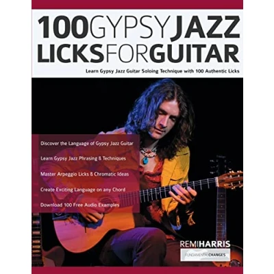 Abbildung von 100 Gypsy Jazz Guitar Licks: Learn Soloing Technique with Authentic Licks (Play Guitar)