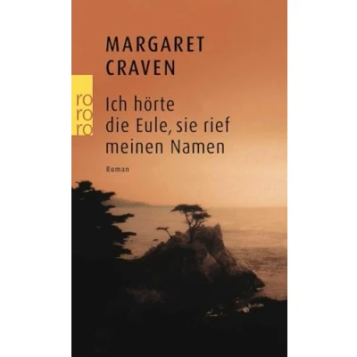 Abbildung von Ich hörte die Eule, sie rief meinen Namen