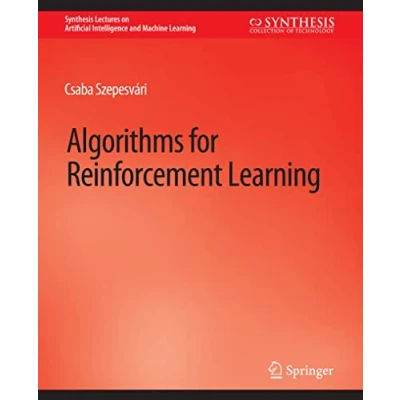 Abbildung von Algorithms for Reinforcement Learning (Synthesis Lectures on Artificial Intelligence and Machine Learning)