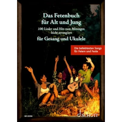 Abbildung von Das Fetenbuch für Alt und Jung: 100 Lieder Hits zum Mitsingen, leicht arrangiert Gesang Ukulele. Liederbuch. (Liederbücher Jung)