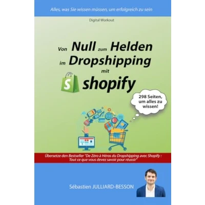 Abbildung von Von Null zum Helden im Dropshipping mit Shopify: Alles, was Sie wissen müssen, um Jahr 2024 erfolgreich zu sein