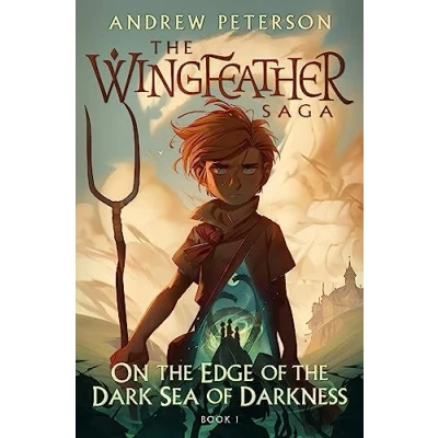 Abbildung von On the Edge of Dark Sea Darkness: (Wingfeather Series 1)