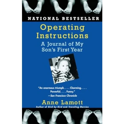 Abbildung von Operating Instructions: A Journal of My Son&#039;s First Year