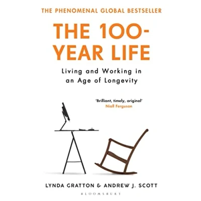 Abbildung von The 100 Year Life: Living and Working in an Age of Longevity