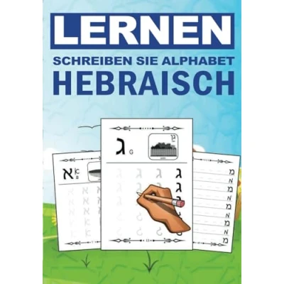 Abbildung von Lerne Das Schreiben und Lesen Des Hebräischen Alphabets: Ein Übungsheft für Handschrift, Nachzeichnen von Buchstaben Kinder Anfänger.