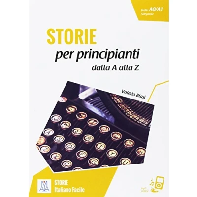 Abbildung von Italiano facile STORIE: Storie per principianti dalla A alla Z. Libro + onli