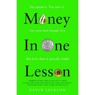 Abbildung von Money in One Lesson: How it Works and Why