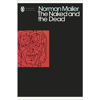 Abbildung von the Naked and Dead: Norman Mailer (Penguin Modern Classics)
