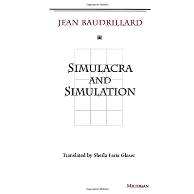 Abbildung von Simulacra and Simulation (The Body, in Theory : Histories of Cultural Materialism)