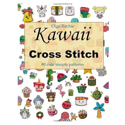 Abbildung von Kawaii Cross Stitch 80 cute simple patterns: Easy Embroidery Patterns (Counted Stitch, Band 1)