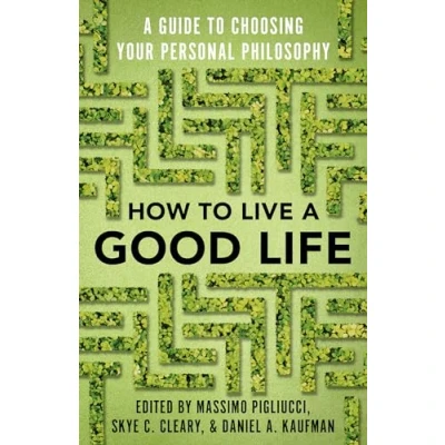 Abbildung von How to Live A Good Life: Guide Choosing Your Personal Philosophy