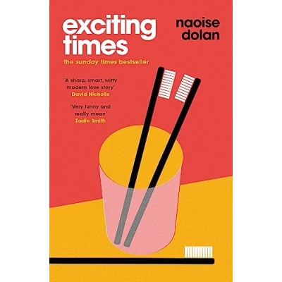 Abbildung von Exciting Times: Longlisted for the Women&#039;s Prize Fiction 2021