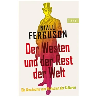 Abbildung von der Westen und Rest Welt: Die Geschichte vom Wettstreit Kulturen