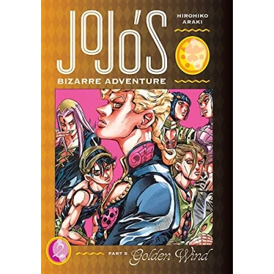 Abbildung von Jojo&#039;s BIZARRE Adventure: Part 5 GOLDEN Wind, Vol. 2 (JOJOS ADV PT WIND HC, Band 2)