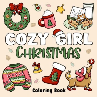 Abbildung von Cozy Girl Christmas Coloring Book: Bold and Easy Designs for Adults &amp; Teens (Bold Easy)