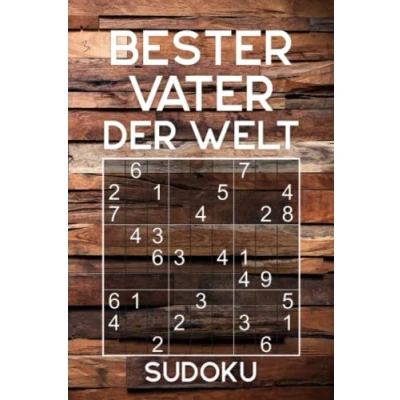 Abbildung von BESTER VATER DER WELT Sudoku: Rätselbuch als Geschenk für den Papa zum Vatertag oder auch so Über 300 Sudoku Rätsel Einfach Mittel Reisegröße ca. DIN A5