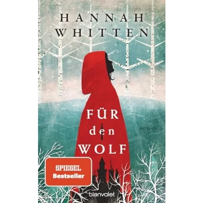 Abbildung von Für den Wolf: Roman Die deutsche Ausgabe der romantischen Bestseller Saga und BookTok Sensation »For the Wolf« (Wilderwood, Band 1)