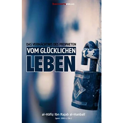 Abbildung von Das Vermächtnis des Propheten vom glücklichen Leben