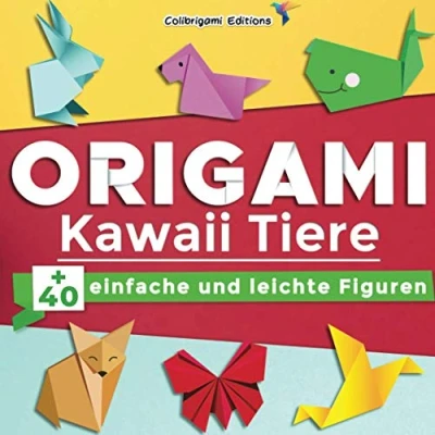 Abbildung von Origami Kawaii Tiere : +40 einfache und leichte Figuren: Buch für Kinder Erwachsene mit Faltanleitungen, die Schritt erklärt werden