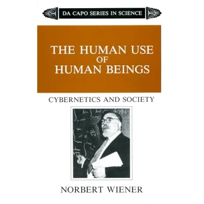 Abbildung von The Human Use Of Beings: Cybernetics And Society