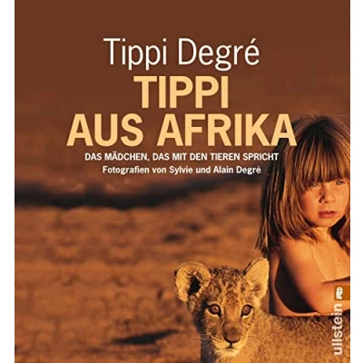 Abbildung von Tippi aus Afrika: das Mädchen, mit den Tieren spricht (0)