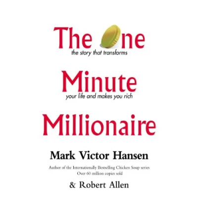 Abbildung von The One Minute Millionaire: Story That Transforms Your Life and Makes You Rich