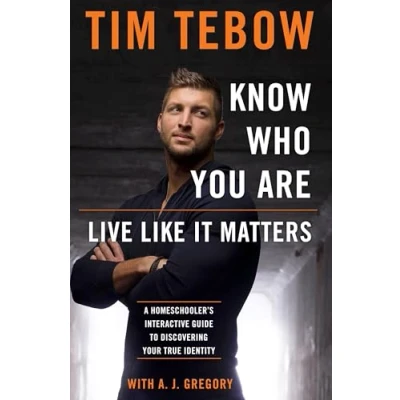 Abbildung von Know Who You Are. Live Like It Matters.: A Homeschooler&#039;s Interactive Guide to Discovering Your True Identity