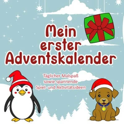 Abbildung von Mein erster Adventskalender: Bastelspaß, Spielideen und Ausmalbilder: Adventskalender für Babys Kleinkinder