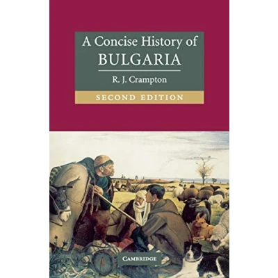 Abbildung von A Concise History of Bulgaria (Cambridge Histories)