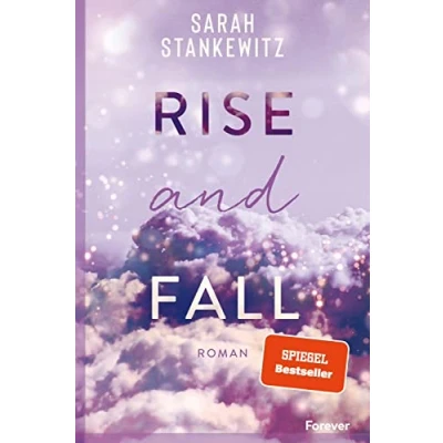 Abbildung von Rise and Fall: Faith Reihe Ganz BookTok spricht darüber: Ein New Adult Roman, der unter die Haut geht und Hoffnung schenkt