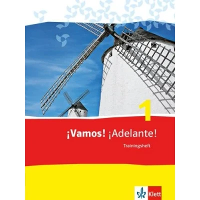 Abbildung von ¡Vamos! ¡Adelante! 1: Trainingsheft mit Audios 1. Lernjahr (¡Vamos! Ausgabe 2. Fremdsprache ab 2014)