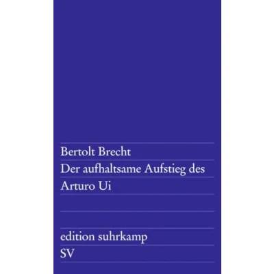Abbildung von Der aufhaltsame Aufstieg des Arturo Ui (edition suhrkamp)