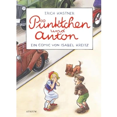 Abbildung von Pünktchen und Anton: Ein Comic von Isabel Kreitz