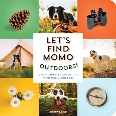 Abbildung von Let&#039;s Find Momo Outdoors!: A Hide and Seek Adventure with Boo