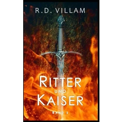 Abbildung von Ritter und Kaiser: Band 2: Eine epische Fantasy Abenteuer Saga