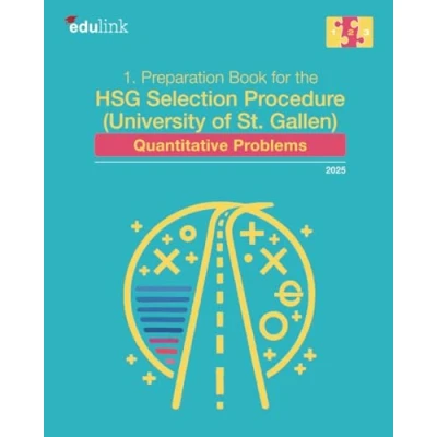 Abbildung von 1. Preparation Book for the HSG Selection Procedure (University of St. Gallen): Quantitative Problems (Preparation Gallen) 2023, Band 1)