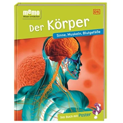 Abbildung von memo Wissen entdecken. Der Körper: Sinne, Muskeln, Blutgefäße. Das Buch mit Poster!