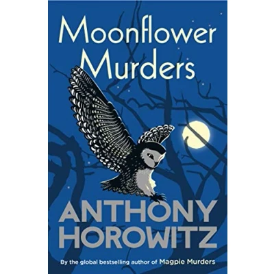 Abbildung von Moonflower Murders: the sequel to major hit BBC series Magpie Murders from Sunday Times bestselling author (Susan Ryeland series, 2)