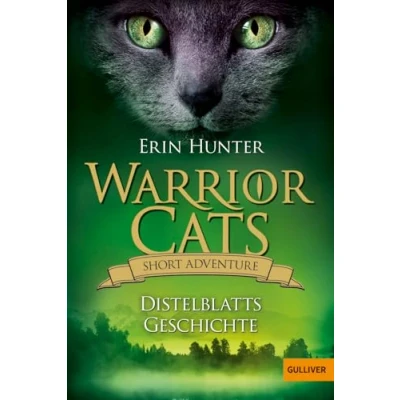 Abbildung von Warrior Cats Short Adventure Distelblatts Geschichte