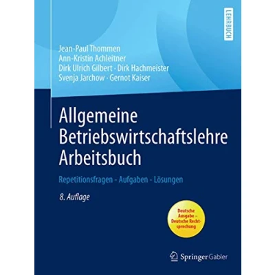 Abbildung von Allgemeine Betriebswirtschaftslehre Arbeitsbuch: Repetitionsfragen Aufgaben Lösungen