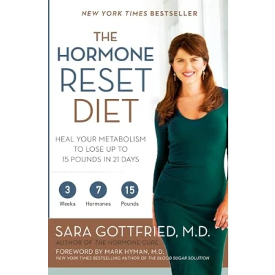 Abbildung von The Hormone Reset Diet: Heal Your Metabolism to Lose Up 15 Pounds in 21 Days