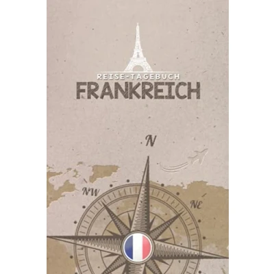 Abbildung von Reisetagebuch Frankreich: Urlaubstagebuch Reise Tagebuch zum Selberschreiben Platz für 54 Reisetage Geschenk Notizbuch 118 Seiten