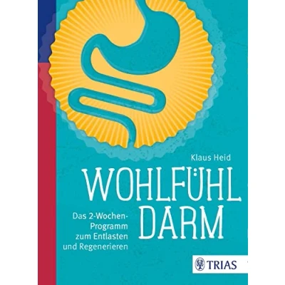 Abbildung von Wohlfühl Darm: Das 2 Wochen Programm zum Entlasten und Regenerieren