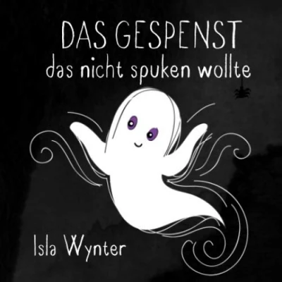 Abbildung von das Gespenst nicht spuken wollte: Ein Bilderbuch zum Vorlesen (Layla, Gespenst)