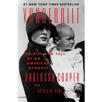 Abbildung von Vanderbilt: The Rise and Fall of an American Dynasty